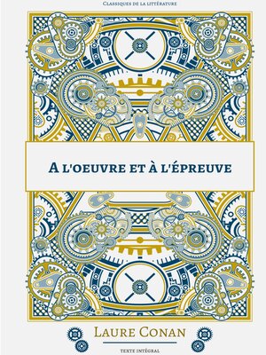 cover image of A l'oeuvre et à l'épreuve